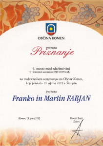 Priznanje 3. mesto med rdečimi vini- Cabernet Sauvignon 2010- Občina Komen 2012